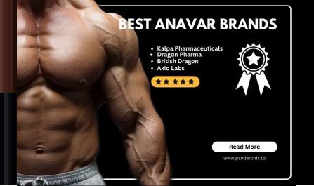 Finding the best Anavar brand for your fitness goals